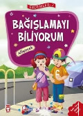 Balamay Biliyorum - Affetmek