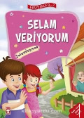 Selam Veriyorum - Selamlamak